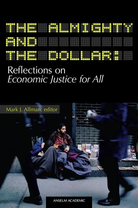  Justice For All: Reflections on Economic Equality and Sustainability A Tapestry Woven with Threads of Morality and Practicality